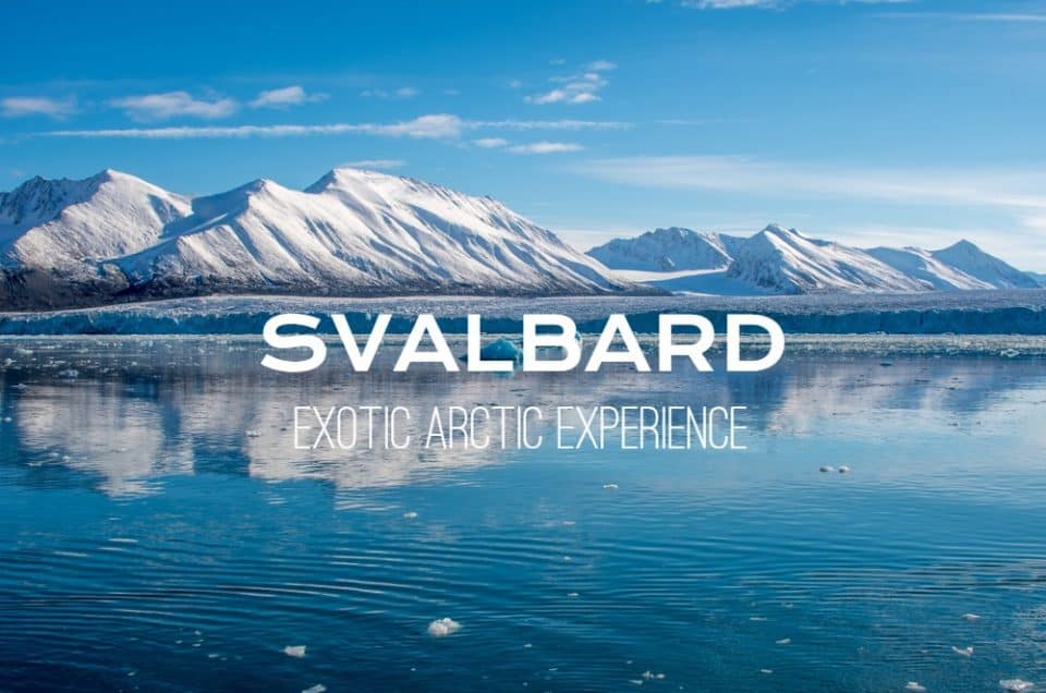 “สฟาร์บาร์” (Svalbard) อาร์คติคที่แท้จริง