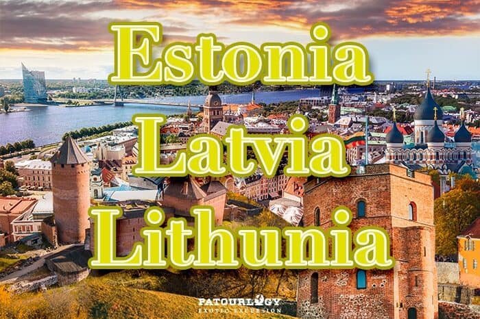 ทัวร์เอสโทเนีย – ลัตเวีย – ลิทัวเนีย